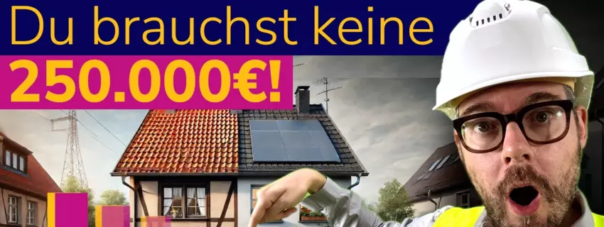 Von Effizienzklasse H auf A: Energetische Sanierung für 20.000€ – So geht’s!